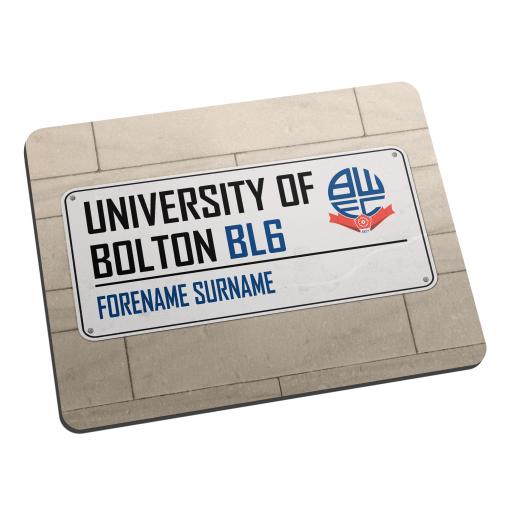 Bolton Wanderers FC Street Sign Mouse Mat